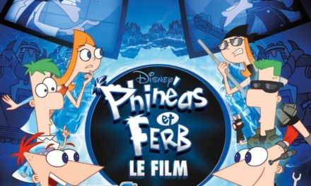 Disney Channel – Phinéas et Ferb, le film – Des places à gagner pour une avant-première.