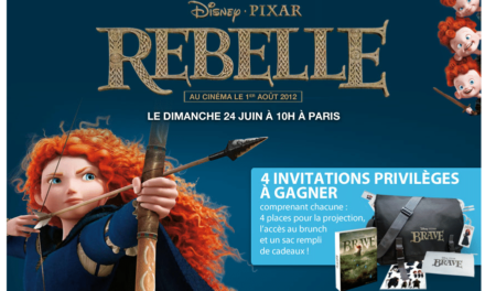 Avant Première du nouveau film des studios Disney Pixar REBELLE le 24 Juin 2012 à 10H avec Disney Privilèges.