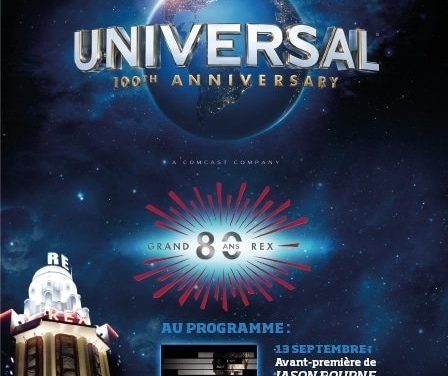Universal célèbre son centenaire au Grand Rex, qui fête ses 80 ans, avec la projection de grands films emblématiques et de Jason Bourne Legacy en Avant Première.
