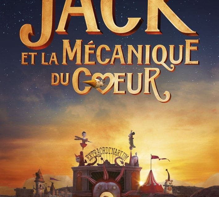 Jack et la mécanique du coeur : l’affiche teaser et la bande-annonce.