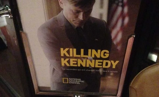 Killing Kennedy. Un téléfilm de qualité de National Geographic Channel qui nous éclaire sur certains aspects de l’assassinat du Président JFK jusqu’ici peu connus.