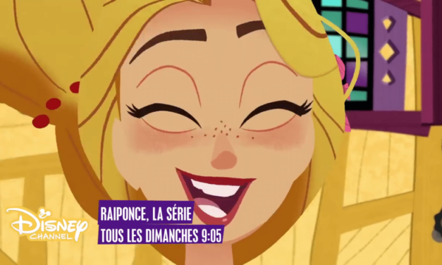 Place au rêve et à la magie avec la saison 2 de la série Raiponce sur Disney Channel ! Notre avis. #DreamBigPrincess