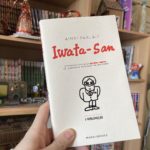 [Quick Review] Ainsi parlait Iwata-San (Mana Books)